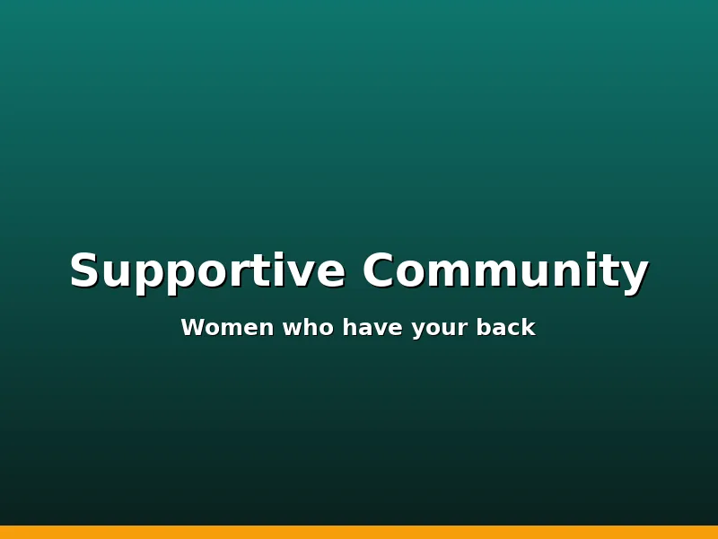 Supportive Community